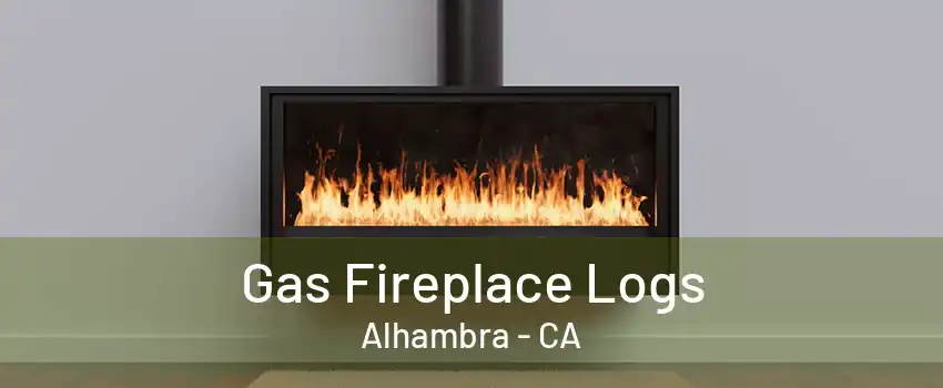 Gas Fireplace Logs Alhambra - CA