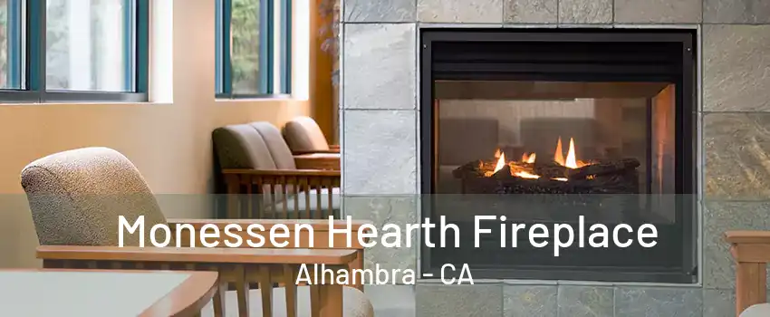 Monessen Hearth Fireplace Alhambra - CA